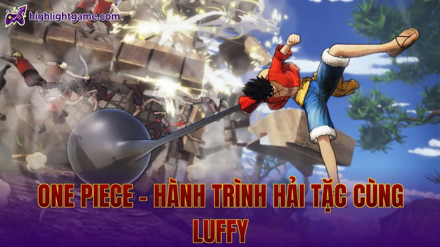 One Piece – Hành Trình Hải Tặc Cùng Luffy