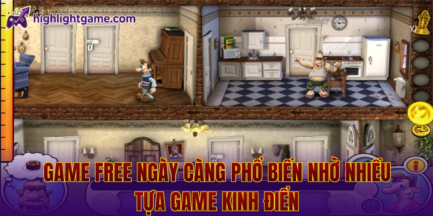 Game free ngày càng phổ biến nhờ nhiều tựa game kinh điển