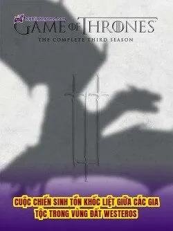 Cuộc chiến sinh tồn khốc liệt giữa các gia tộc trong vùng đất Westeros