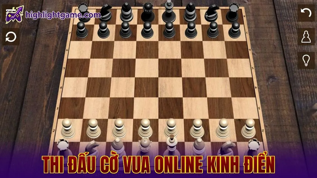Thi Đấu Cờ Vua Online Kinh Điển