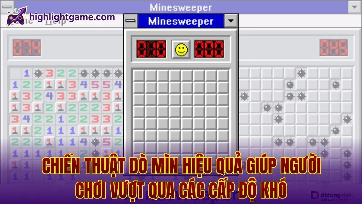 Chiến thuật dò mìn hiệu quả giúp người chơi vượt qua các cấp độ khó